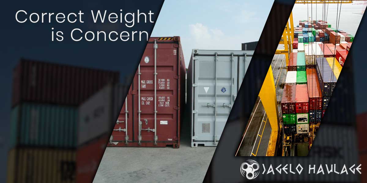 Correct Weight is Concern - Container Haulage